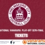 PLAY-OFF SEMI FINAL TICKETS – SOLD OUT