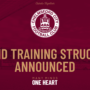 NEW CLARETS TRAINING STRUCTURE