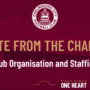 Update from the chairman – Club Organisation and Staffing