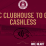 CCFC CLUBHOUSE TO GO CASHLESS FROM MARCH 1ST